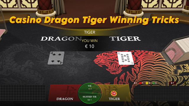 Casino Dragon Tiger Winning Tricks