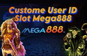 Custome User ID Slot Mega888
