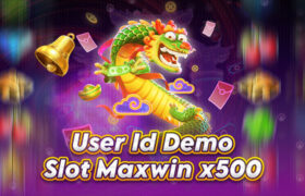 User Id Demo Slot Maxwin x500
