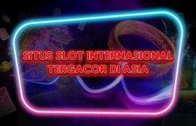 Situs Slot Internasional Tergacor Di Asia