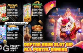 Daftar Akun Slot VIP All Portal Gaming